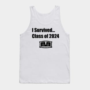 I Survived... Class of 2024 Graduation Tank Top